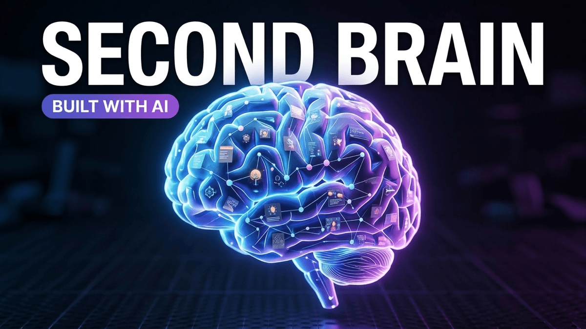 How to Build a Second Brain with AI